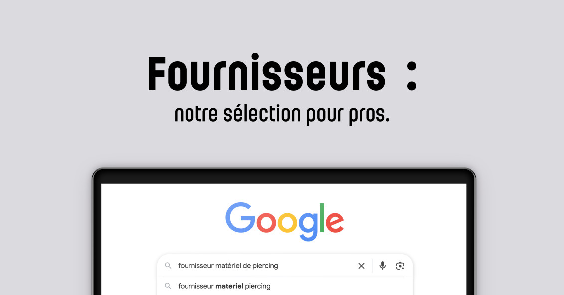 Les 11 grossistes - fournisseurs de piercing pour pro en France