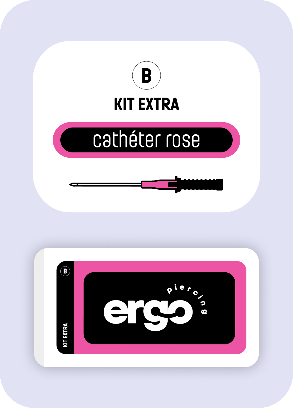 Kit Extra B - Cathéter rose photo